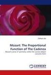 Mozart: The Proportional Function of The Cadenza