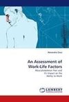 An Assessment of Work-Life Factors