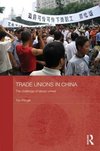 Pringle, T: Trade Unions in China