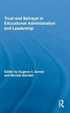 Samier, E: Trust and Betrayal in Educational Administration