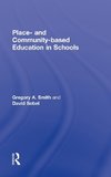 Smith, G: Place- and Community-Based Education in Schools