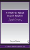 Braine, G: Nonnative Speaker English Teachers