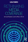 Rethinking Media Coverage