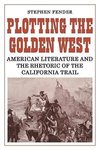 Plotting the Golden West