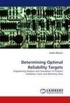 Determining Optimal Reliability Targets