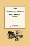 List of Emigrants to America from Liverpool, 1697-1707