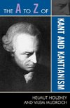 A to Z of Kant and Kantianism