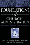 Foundations of Church Administration