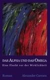 Das Alpha und das Omega