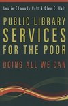 Public Library Services for the Poor