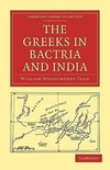 The Greeks in Bactria and India