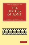 The History of Rome - Volume 3