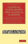 Classical Scholarship and Classical Learning