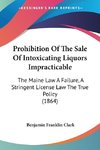 Prohibition Of The Sale Of Intoxicating Liquors Impracticable