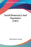 Social Democracy And Population (1907)