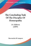 The Concluding Task Of The Disciples Of Homeopathy