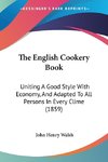 The English Cookery Book