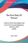 The First Duty Of Women