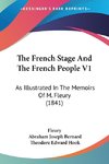 The French Stage And The French People V1