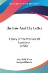 The Law And The Letter