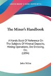 The Miner's Handbook