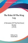 The Rider Of The King Log