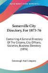 Somerville City Directory, For 1875-76