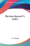 The Swiss Record V1 (1881)