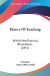 Theory Of Teaching