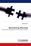 Maintaining Marivaux