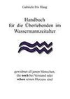 Handbuch für die Überlebenden im Wassermannzeitalter