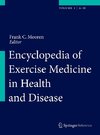 Encyclopedia of Exercise Medicine in Health and Disease