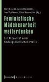 Feministische Mädchenarbeit weiterdenken