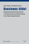 Rassismus bildet