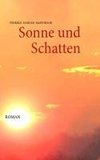 Sonne und Schatten