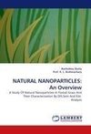 NATURAL NANOPARTICLES: An Overview