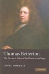 Roberts, D: Thomas Betterton