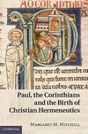 Paul, the Corinthians and the Birth of Christian Hermeneutics