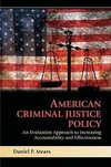 American Criminal Justice Policy