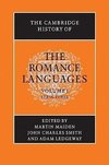 Maiden, M: Cambridge History of the Romance Languages: Volum