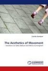 The Aesthetics of Movement