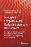 Integrated Computer-Aided Design in Automotive Development