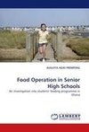 Food Operation in Senior High Schools