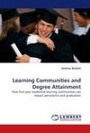 Learning Communities and Degree Attainment