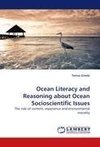 Ocean Literacy and Reasoning about Ocean Socioscientific Issues