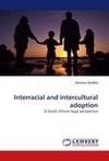 Interracial and intercultural adoption