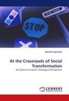 At the Crossroads of Social Transformation