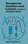 Homogeneous Transition-metal Catalysis