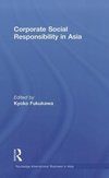 Fukukawa, K: Corporate Social Responsibility in Asia