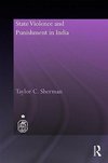 Sherman, T: State Violence and Punishment in India